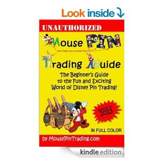 Mouse Pin Trading Guide 2013 Color Edition eBook Ron Edgar, Joel Edgar, Mark Shilensky Kindle Store