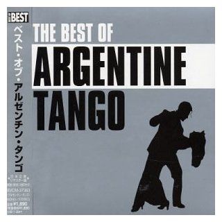 Best Of Argentine Tango Music