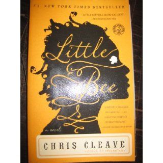 Little Bee [ LITTLE BEE ] by Cleave, Chris ( Author) on Feb, 16, 2010 Paperback Books