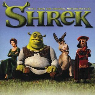 Shrek   Music from the Original Motion Picture Music