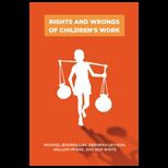 Rights and Wrongs of Childrens Work