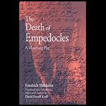 Death of Empedocles A Mourning Play