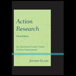 Action Research An Educational Leaders Guide to School Improvement