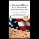 Documentary History of the United States   8th Edition