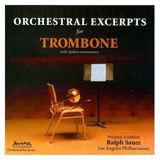 Orchestral Excerpts for Trombone Music