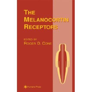 The Melanocortin Receptors (The Receptors) (9780896035799) Roger D. Cone Books