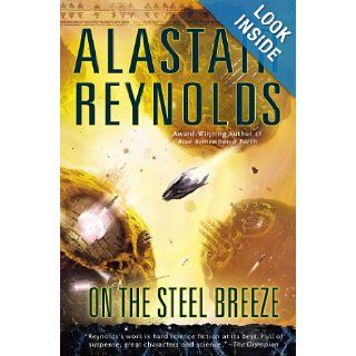 On the Steel Breeze Alastair Reynolds 9780425256787 Books