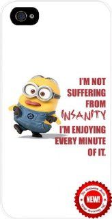 Minion and Funny Quote   Despicable   Me   "I'm not Suffering from Insanity   I'm Enjoying Every Minute of it."   white hard snap on case cover for Apple Iphone 4   Iphone 4s Universal Verizon   Sprint   At&t   Great Affordable Gift