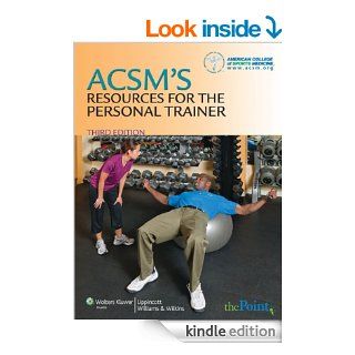 ACSM's Resources for the Personal Trainer eBook American College of Sports Medicine Kindle Store