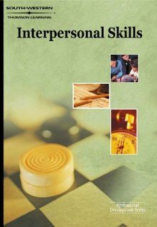 Interpersonal Skills The Professional Development Series Marlene Caroselli 9780538726078 Books