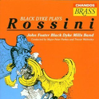 Black Dyke Plays Rossini Music