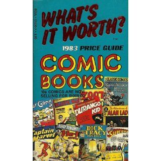What's It Worth? 1983 Price Guide Comic Books What's It Worth Price Guides Books