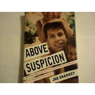 Above Suspicion Joe Sharkey 9780671796440 Books