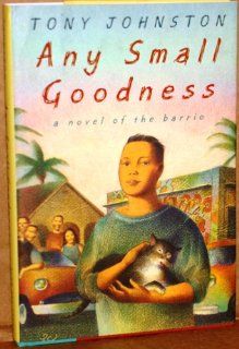 Any Small Goodness Books