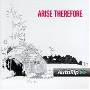 Arise Therefore Music