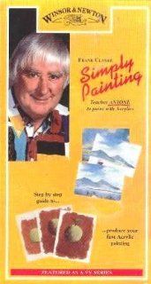 Simply Painting Introduction to Acrylics   Teaches Anyone to Paint with Acrylics [VHS] Frank Clarke Movies & TV