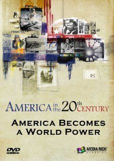 America in the 20th Century America Becomes a World Power Theodore Roosevelt, John Hay, William Henry Seward, Frederick Remington, Richard Hawksworth Movies & TV