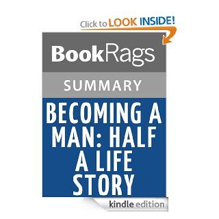 Becoming a Man Half a Life Story by Paul Monette  Summary & Study Guide eBook BookRags Kindle Store