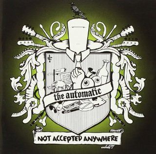 Not Accepted Anywhere Music