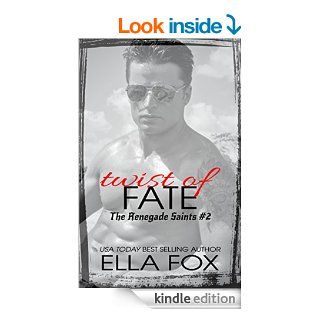 Twist of Fate (The Renegade Saints Book 2)   Kindle edition by Ella Fox. Literature & Fiction Kindle eBooks @ .