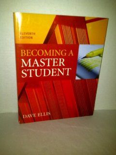Becoming a Master Student Dave Ellis 9780618752348 Books