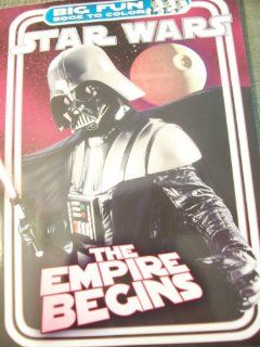 Star Wars Big Fun Book to Color ~ The Empire Begins Dalmatian Press Toys & Games
