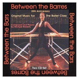 Between the Barres 20th Anniversary Edition Music