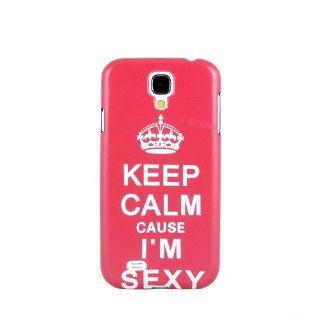 Brand New Keep Calm Cause I'M Sexy Hard Case Cover for Samsung Galaxy S4 i9500 Cell Phones & Accessories