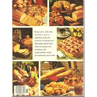 Better Homes and Gardens Homemade Bread Cook Book Better Homes and Gardens Editors, Harijs Priekulis, Faith Berven 9780696006609 Books