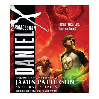 Daniel X Armageddon James Patterson, Chris Grabenstein, Milo Ventimiglia 9781619697737  Kids' Books