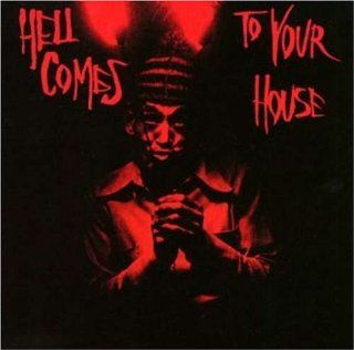 Hell Comes to Your House Music