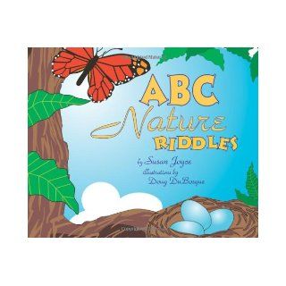 ABC Nature Riddles Susan Joyce 9780939217533 Books