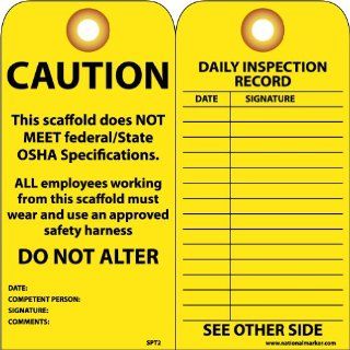 NMC SPT2 Accident Prevention Tag, "CAUTION   This Scaffold Does Not Meet OSHA Specifications   Wear Safety Harness, " 6" Height x 3" Width, Cardstock, Yellow Industrial Lockout Tagout Tags