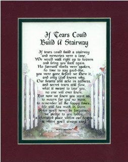 "If Tears Could Build A Stairway" Touching 8x10 Bereavement Gift, Double matted In Burgundy/Dark Green, And Enhanced With Watercolor Graphics.  Home Decor Gift Packages  