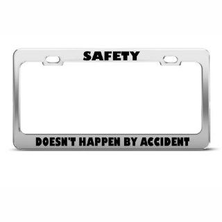 Safety Doesn't Happen By Accident Humor Funny Metal License Plate Frame Sports & Outdoors