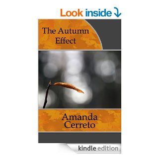 The Autumn Effect eBook Amanda Cerreto Kindle Store