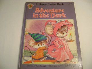 Adventure in the Dark    A Happy Ending Book Jane Carruth, Tony Hutchings Books