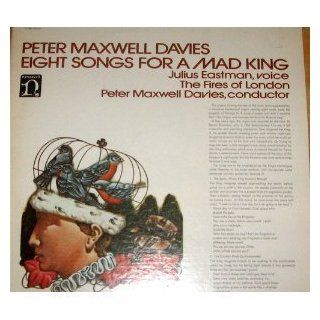 Julius Eastman, Voice [Peter Maxwell Davies] Eight Songs for a Mad King ; The Fires Of London. LP Music