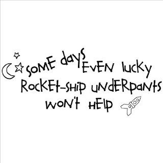 Some Days Even Lucky Rocket ship Underpants Won't Help wall sayings vinyl lettering home decor decal stickers quotes appliques calvin and hobbes  