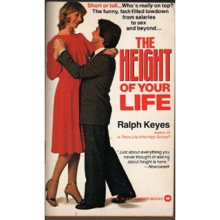 The Height of Your Life 9780446304993 Books