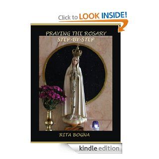 Praying the Rosary Step by Step eBook Catholic Church, Gustave Dor Kindle Store