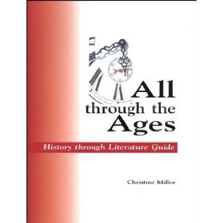 All Through the Ages Christine Miller (Revised from H.A.Guerbers' work) Books