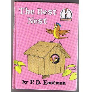 The Best Nest (Beginner Books(R)) P.D. Eastman 9780394800516  Kids' Books