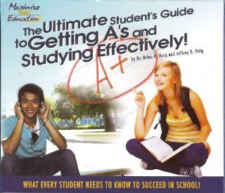 Ultimate Student's Guide to Getting A's and Studying Effectively (CD) Dr. Brian Haig, Jeff Haig 9780578006376 Books