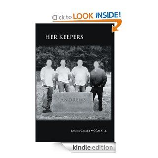 Her Keepers eBook Laura Camby McCaskill Kindle Store