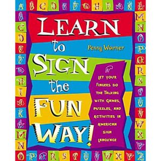 Learn to Sign the Fun Way Penny Warner Paperback