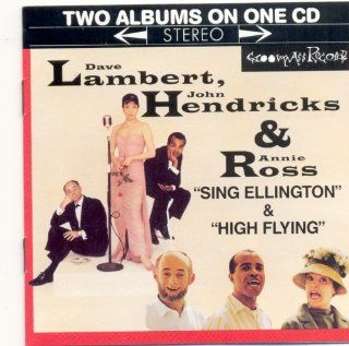 Lambert, Hendricks & Ross Sing Ellington & High Flying Music