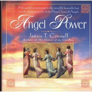 Angel Power Janice T. Connell Books