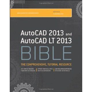 AutoCAD 2013 and AutoCAD LT 2013 Bible Ellen Finkelstein 9781118328293 Books