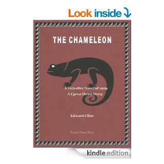 The Chameleon (The Cyrus Skeen Detective Series) eBook Edward Cline Kindle Store